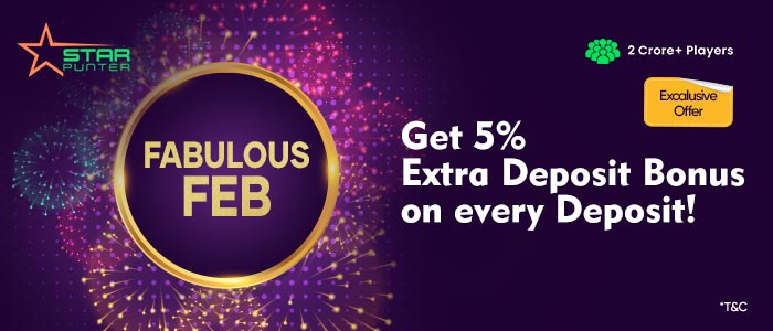 Fabulous Feb - Get 5% extra deposit bonus on every deposit