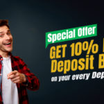 Special Offer - 10% Extra Deposit Bonus